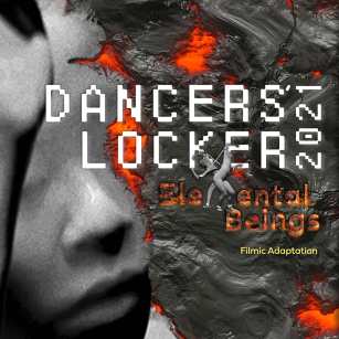 Dancers' Locker 2021 - Filmic Adaptation